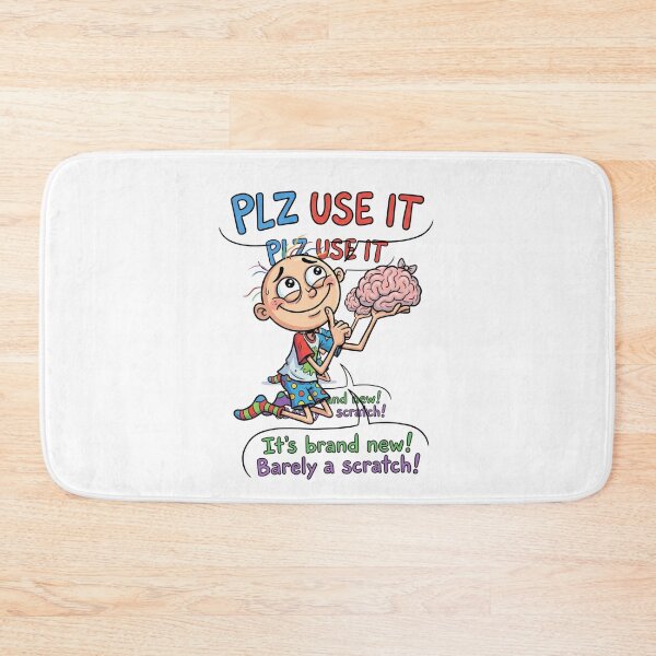 Item preview, Plz Use It Its Brand New Funny Brain Sarcastic Cartoon Illustration designed and sold by jhgjykuo.