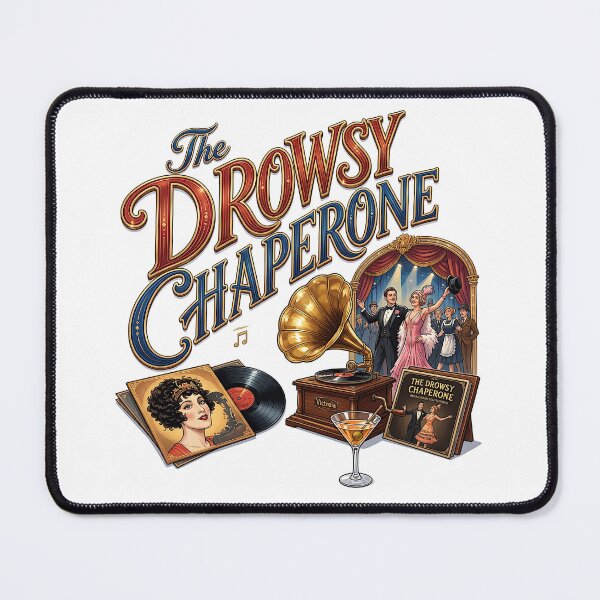 Item preview, The Drowsy Chaperone the Musical designed and sold by Lyric Vault - Rock on.