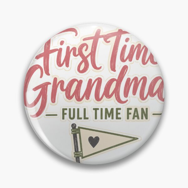 Item preview, First Time Grandma Full Time Fan Baby Announcement designed and sold by eignvalue.