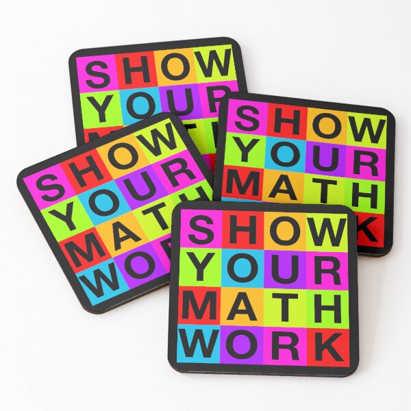 Item preview, Funny Neon Show Your Math Work Calculus & Algebra STEM Geek Teacher designed and sold by MathWare MathClips.