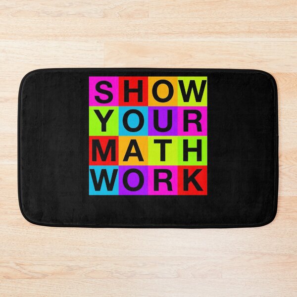 Item preview, Funny Neon Show Your Math Work Calculus & Algebra STEM Geek Teacher designed and sold by MathWare MathClips.