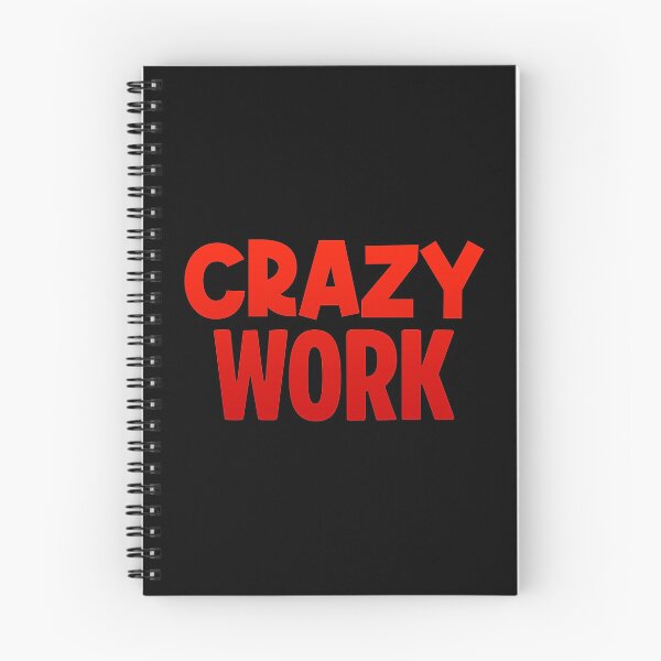 Item preview, Crazy Work, Red designed and sold by Memes N Lore .