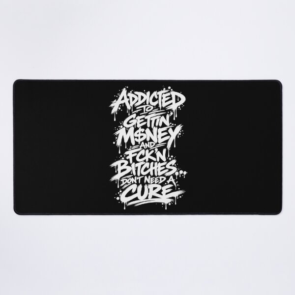 Item preview, Addicted to Gettin' Money... designed and sold by DIRTYDUNNZ.