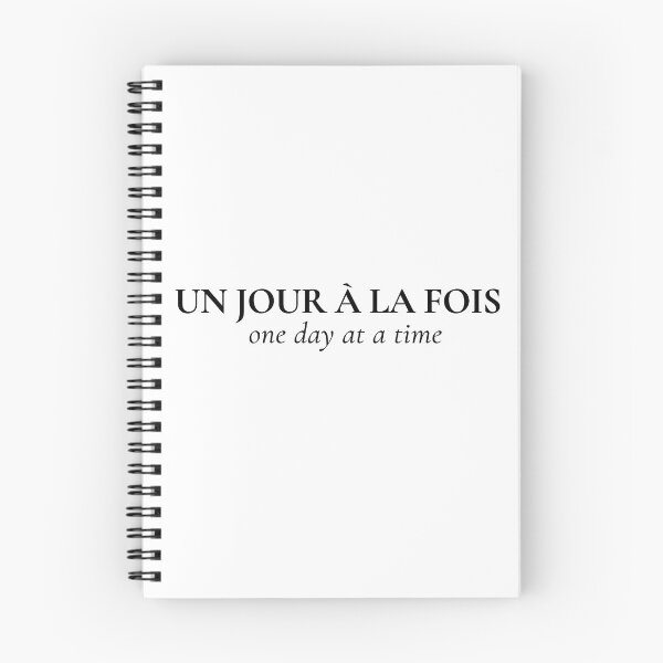 Item preview, Un Jour A La Fois One Day At A Time French Quote designed and sold by BMA.