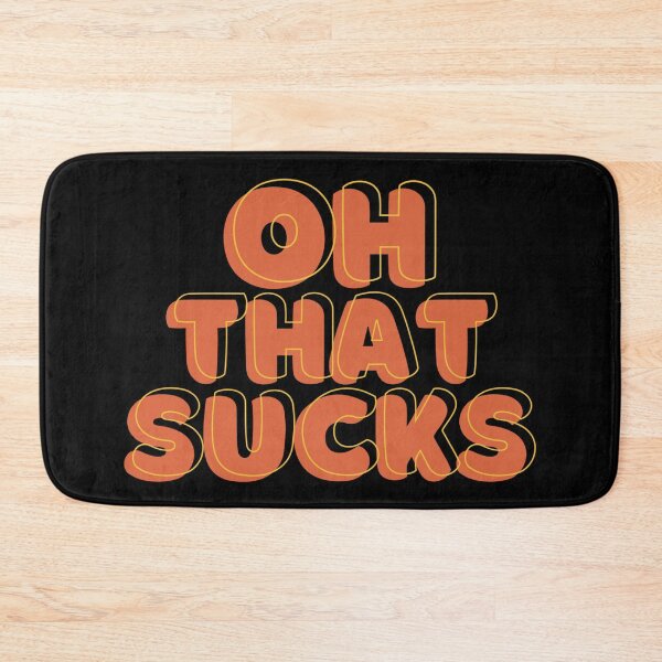 Item preview, Retro Oh That Sucks designed and sold by Nol1ytv.