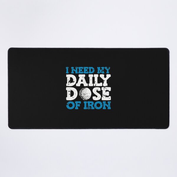 Item preview, Daily Dose Of Iron Golf Ball Graphic designed and sold by spvgapjtv.