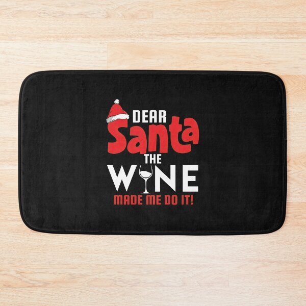 Item preview, Dear Santa The Wine Made Me Do It Christmas Graphic designed and sold by spvgapjtv.