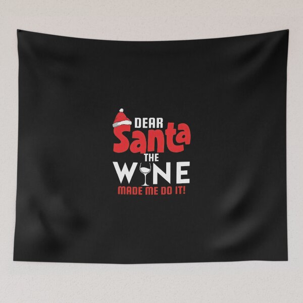 Item preview, Dear Santa The Wine Made Me Do It Christmas Graphic designed and sold by spvgapjtv.