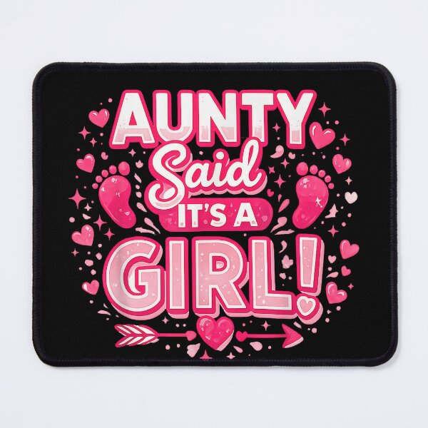 Item preview, Auntie Says Girl Gender Reveal Party Family Team designed and sold by LeeLittlee.