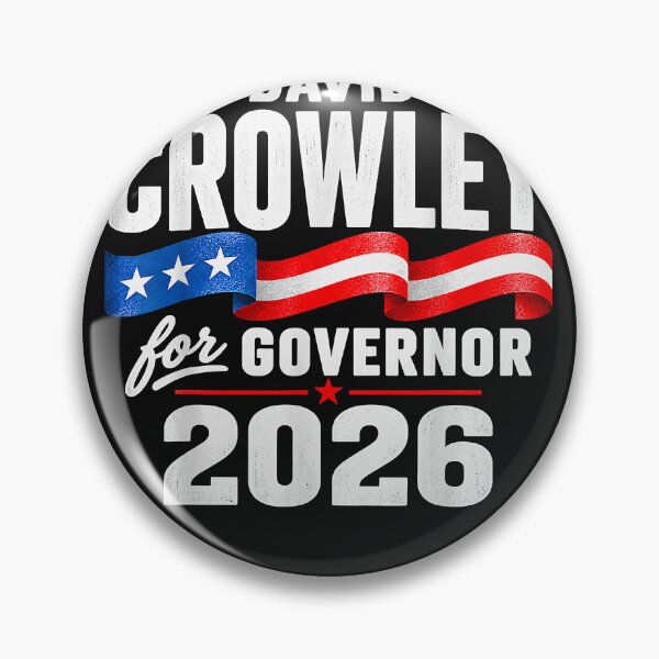 Item preview, David Crowley for Governor of Wisconsin 2026  designed and sold by LeeLittlee.