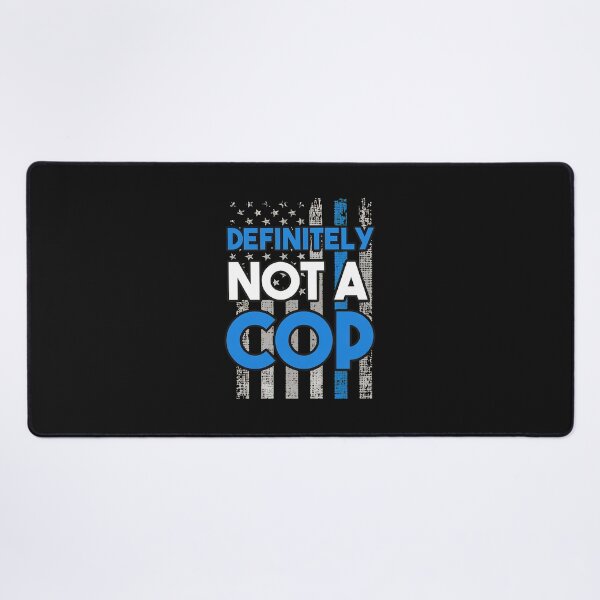 Item preview, Definitely Not A Cop Funny Police Flag Graphic designed and sold by spvgapjtv.