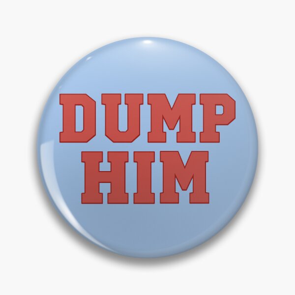 Item preview, Dump Him — Bold Breakup Humor Typography designed and sold by Krasnovaovaova.