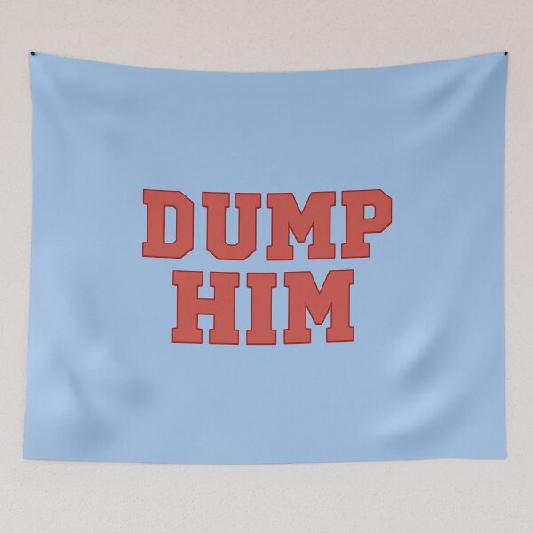 Item preview, Dump Him — Bold Breakup Humor Typography designed and sold by Krasnovaovaova.