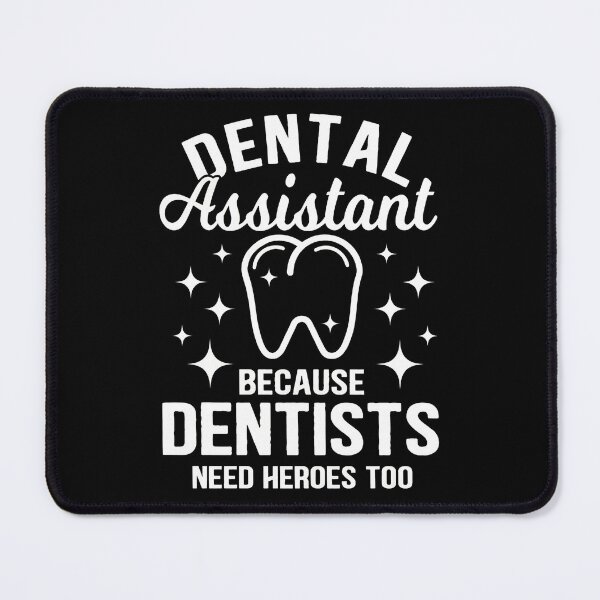 Item preview, Dental Assistant Hero Tooth Quote designed and sold by mrwkiperz.