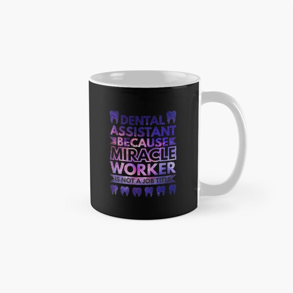 Item preview, Dental Assistant Miracle Worker Galaxy Design designed and sold by mrwkiperz.