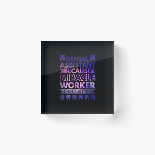 Item preview, Dental Assistant Miracle Worker Galaxy Design designed and sold by mrwkiperz.