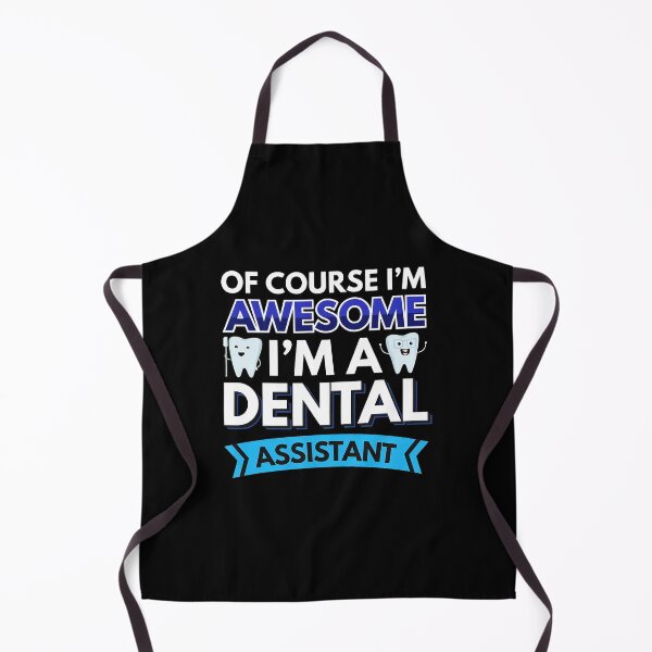 Item preview, Dental Assistant Of Course Im Awesome designed and sold by mrwkiperz.