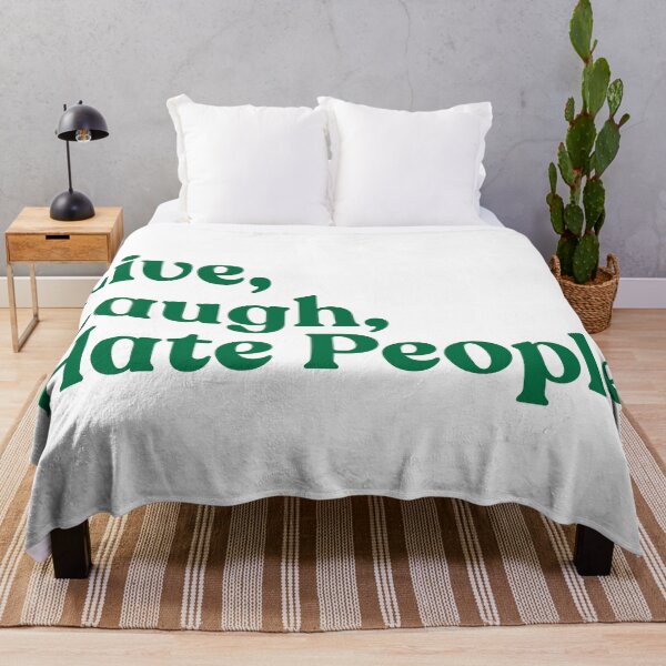 Item preview, Live, Laugh, Hate People designed and sold by print-et-al.