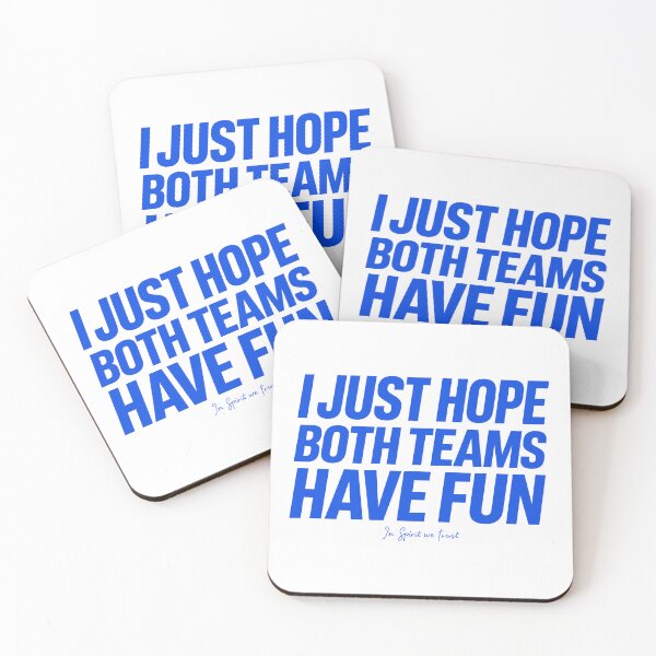 Item preview,  I Just Hope Both Teams Have Fun — Wholesome Sports Humor designed and sold by Krasnovaovaova.