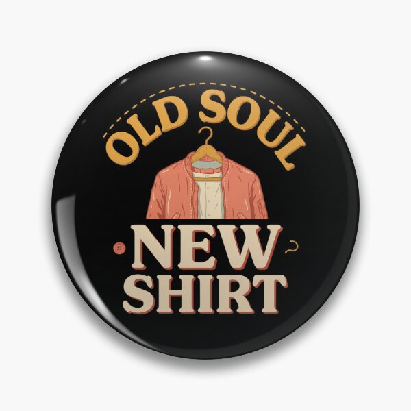 Item preview, Old Soul New Shirt T Shirt, Vintage Lover Shirt, Retro Fashion Gift, Thrift Shopper Tee designed and sold by Daily Mood Tees.