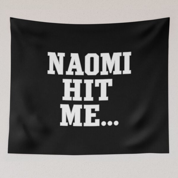 Item preview, Naomi Hit Me — Cheeky Flirty Quote Typography designed and sold by Krasnovaovaova.