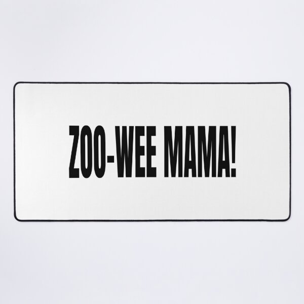 Item preview, ZOO-WEE MAMA! designed and sold by scrmbld.