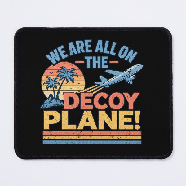 Item preview, We are All On The Decoy Plane Vintage designed and sold by LASTIQUE-dd.