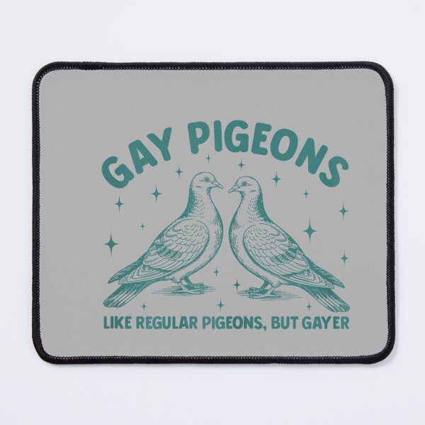Item preview, Funny Gay Pigeons Like Regular Pigeons But Gayer LGBT Pride designed and sold by GreggRoss.