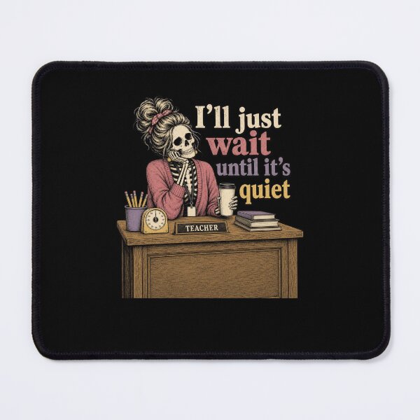 Item preview, I'll just wait until it's quiet Teacher Skeleton designed and sold by snowry.