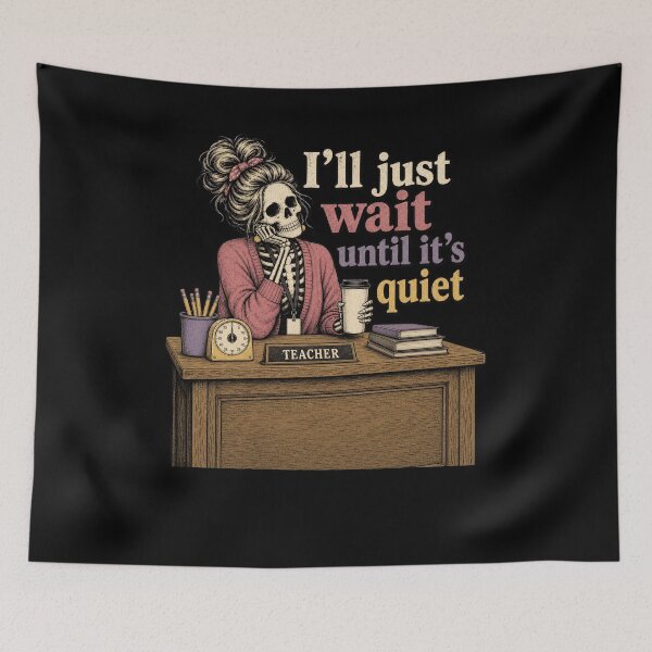 Item preview, I'll just wait until it's quiet Teacher Skeleton designed and sold by snowry.