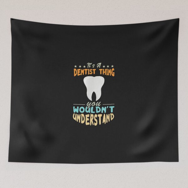 Item preview, Dentist Thing You Wouldn't Understand Tooth Funny Dental designed and sold by zlezctata.