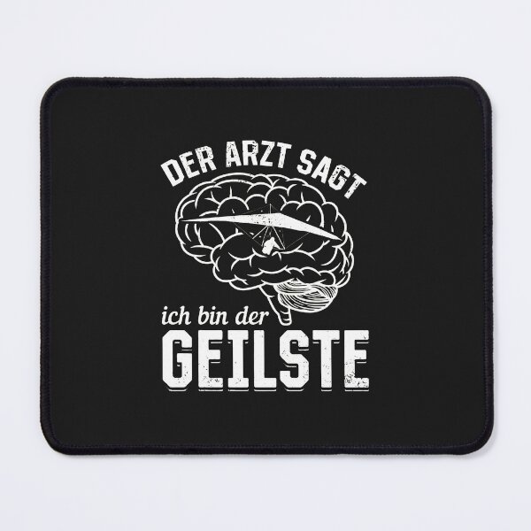 Item preview, Der Arzt Sagt Ich Bin Der Geilste Brain Hang Glider designed and sold by zlezctata.