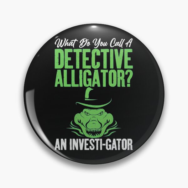 Item preview, Detective Alligator Investi-gator Pun Funny Reptile designed and sold by xqklwnyqv.