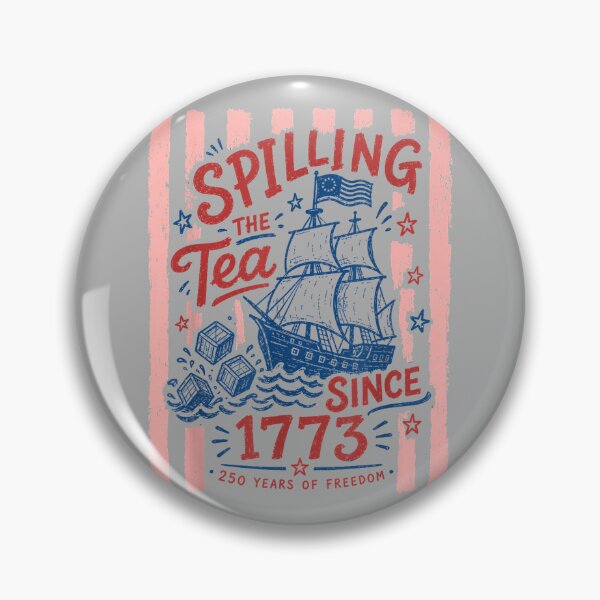 Item preview, Spilling The Tea Since 1773 Vintage Us History designed and sold by GreggRoss.