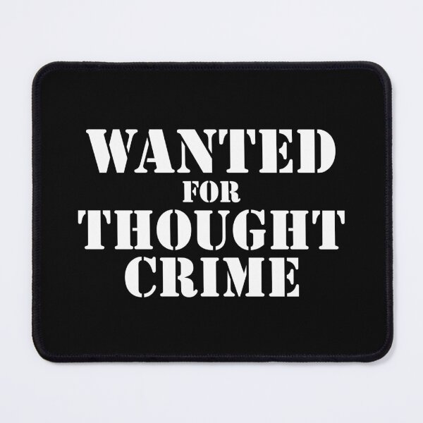 Item preview, Wanted For Thought Crime (White Print) designed and sold by GritFX.