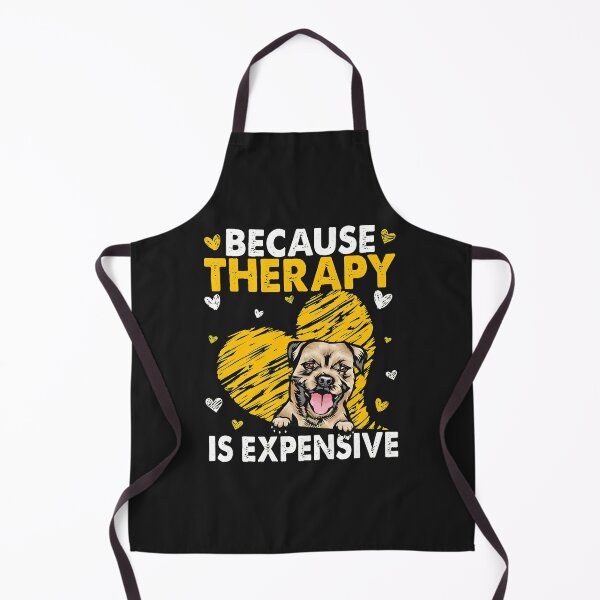 Item preview, Dog Lover Therapy Expensive Pet Owner Humor designed and sold by zlezctata.