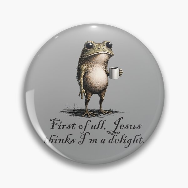 Item preview, Funny Frog Coffee First of All Jesus Thinks I'm A Delight designed and sold by GreggRoss.