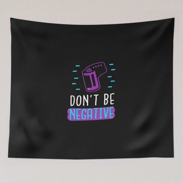 Item preview, Don't Be Negative Film Canister Photography Humor designed and sold by xqklwnyqv.