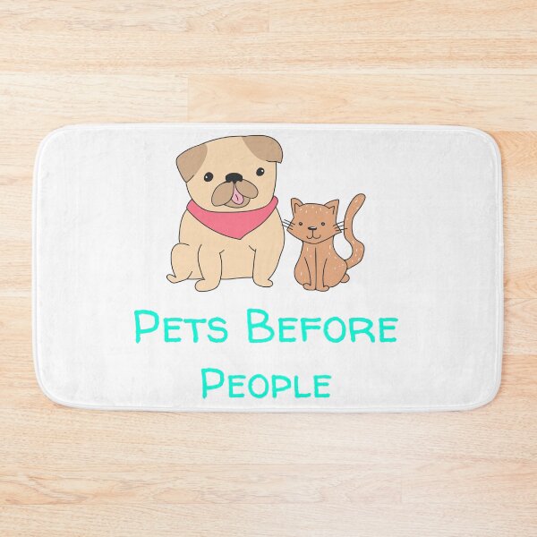 Item preview, Pets Before People designed and sold by MJ3in1.