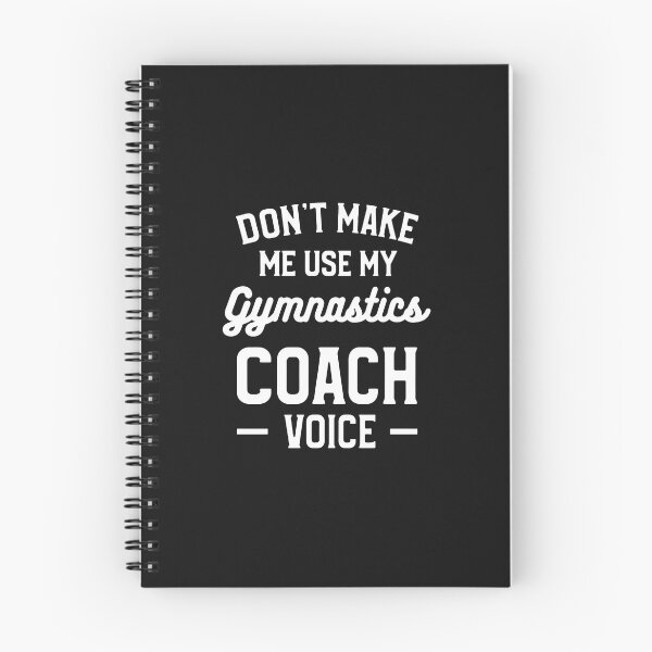 Item preview, Don't Make Me Use My Gymnastics Coach Voice designed and sold by xqklwnyqv.