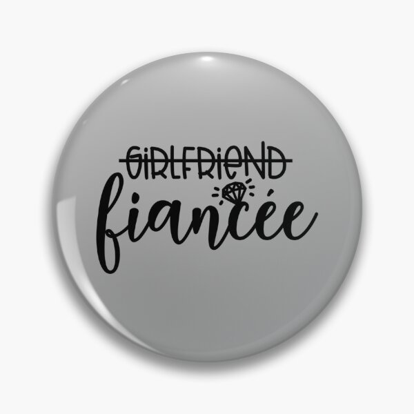 Item preview, Girlfriend Fiancée, Engagement Engaged Couple Matching designed and sold by GreggRoss.
