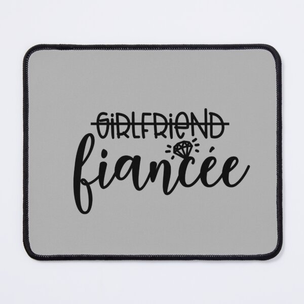 Item preview, Girlfriend Fiancée, Engagement Engaged Couple Matching designed and sold by GreggRoss.