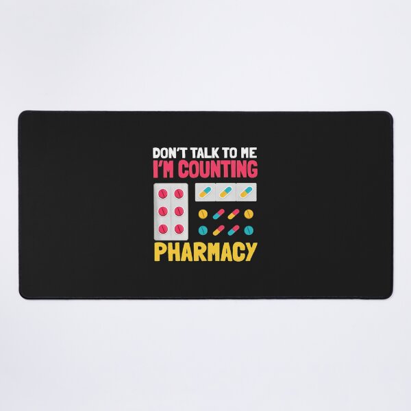 Item preview, Don't Talk To Me I'm Counting Pharmacy Humor designed and sold by zlezctata.