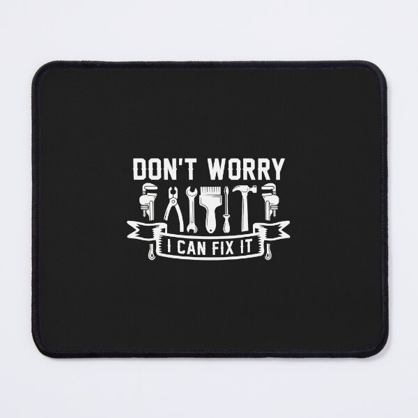 Item preview, Don't Worry I Can Fix It Tools Graphic designed and sold by zlezctata.