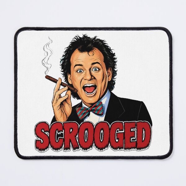 Item preview, Scrooged designed and sold by American Artist Designs.