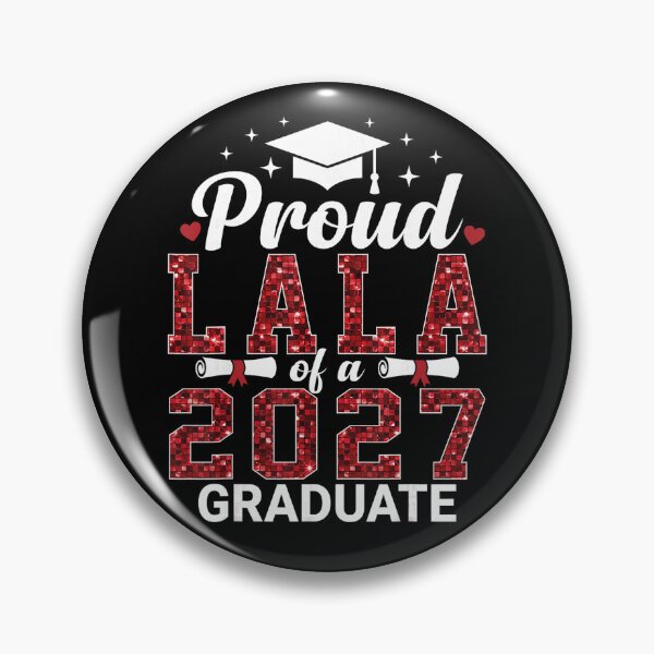 Item preview, Proud Lala of a 2027 Graduate Class of 2027 Graduation designed and sold by VioletNance.