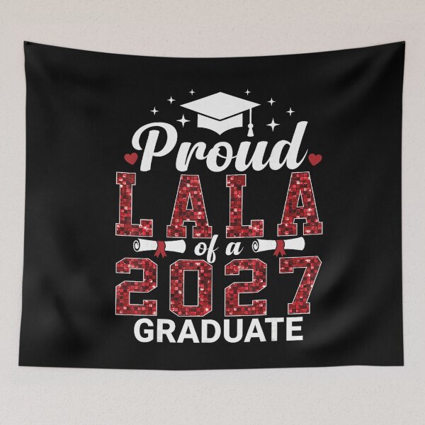 Item preview, Proud Lala of a 2027 Graduate Class of 2027 Graduation designed and sold by VioletNance.