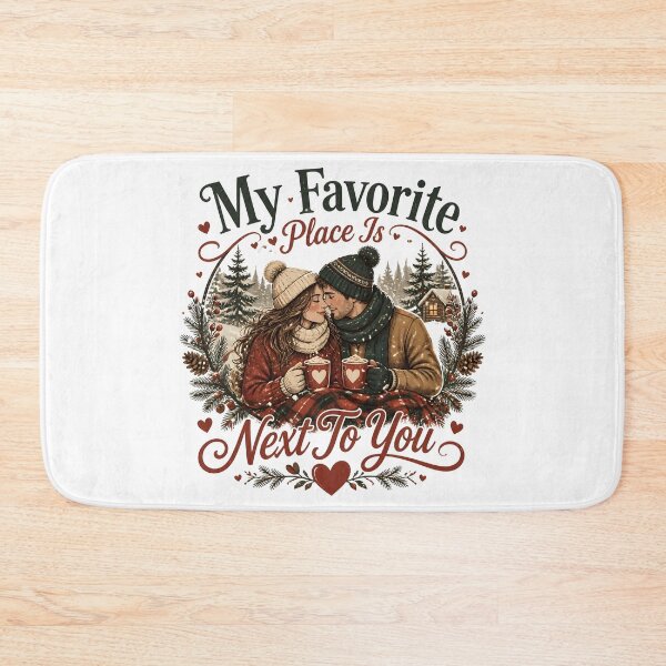 Item preview, My Favorite Place Is Next To You Romantic Christmas Couple Holiday Gift designed and sold by LiviuGligoros.