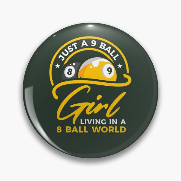 Item preview, 9 Ball Girl Living In 8 Ball World Pool Snooker Billiards 121 designed and sold by ForestLibrary.