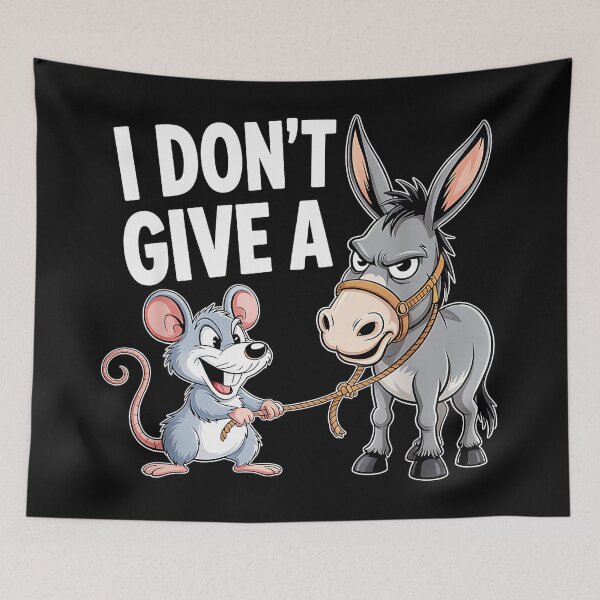 Item preview, I Don't Give A Funny Sarcastic Mouse Donkey Pun Indifference Humor designed and sold by CharlieConon.